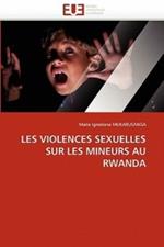 Les Violences Sexuelles Sur Les Mineurs Au Rwanda