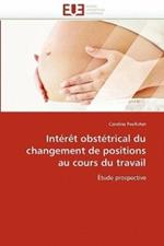 Int r t Obst trical Du Changement de Positions Au Cours Du Travail