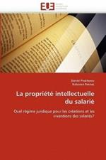 La Propri t  Intellectuelle Du Salari 