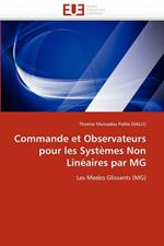 Commande Et Observateurs Pour Les Syst mes Non Lin aires Par MG