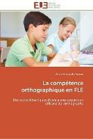 La competence orthographique en fle