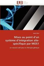 Mises Au Point d''un Syst me d''int gration Site-Sp cifique Par Mos1