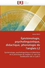 pist mologie, Psycholinguistique, Didactique, Phonologie de l'Anglais L2