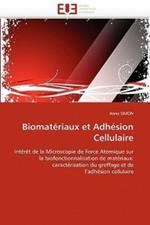 Biomat riaux Et Adh sion Cellulaire