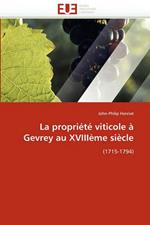 La Propri t  Viticole   Gevrey Au Xviii me Si cle