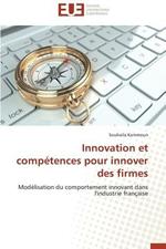 Innovation Et Competences Pour Innover Des Firmes