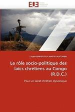 Le R le Socio-Politique Des La cs Chr tiens Au Congo (R.D.C.)