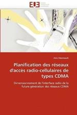 Planification Des R seaux d''acc s Radio-Cellulaires de Types Cdma