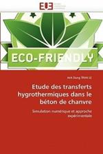 Etude Des Transferts Hygrothermiques Dans Le B ton de Chanvre