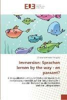 Immersion: sprachen lernen by the way - en passant?