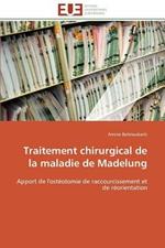 Traitement Chirurgical de la Maladie de Madelung