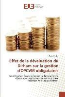 Effet de la devaluation du dirham sur la gestion d'opcvm obligataires