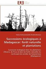 Successions  cologiques   Madagascar: For t Naturelle Et Plantations