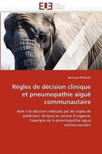 R gles de D cision Clinique Et Pneumopathie Aigu  Communautaire