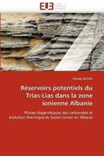 R servoirs Potentiels Du Trias-Lias Dans La Zone Ionienne Albanie