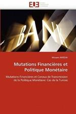 Mutations Financi res Et Politique Mon taire