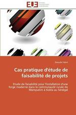 Cas Pratique d'' tude de Faisabilit  de Projets