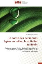 La Sant  Des Personnes  g es En Milieu Hospitalier Au B nin