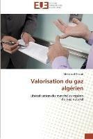 Valorisation du gaz algerien