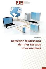 D tection d'Intrusions Dans Les R seaux Informatiques