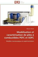 Mod lisation Et Caract risation de Piles   Combustibles Pefc Et Sofc