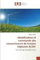 Modelisation et commande des convertisseurs de tension triphases ac/dc