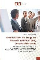 Amelioration du stage en responsabilite a l'ens, lettres malgaches