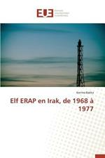 Elf Erap En Irak, de 1968 A 1977