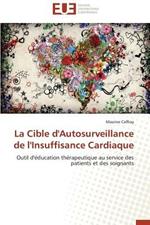 La Cible d'Autosurveillance de l'Insuffisance Cardiaque