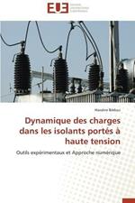 Dynamique Des Charges Dans Les Isolants Port s   Haute Tension