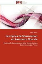 Les Cycles de Souscription En Assurance Non Vie