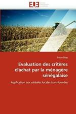 Evaluation Des Crit res d''achat Par La M nag re S n galaise