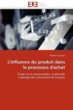 L'Influence Du Produit Dans Le Processus d'Achat