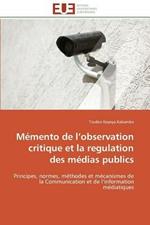 M mento de L Observation Critique Et La Regulation Des M dias Publics