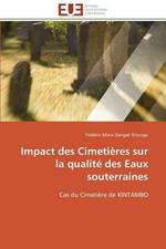 Impact Des Cimeti res Sur La Qualit  Des Eaux Souterraines