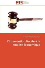 L'Intervention Fiscale   La Finalit   conomique