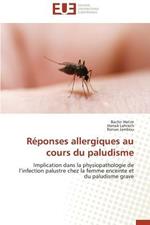 R ponses Allergiques Au Cours Du Paludisme