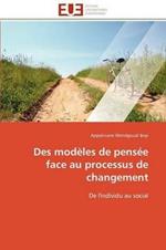 Des Mod les de Pens e Face Au Processus de Changement