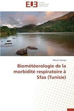 Biom t orologie de la Morbidit  Respiratoire   Sfax (Tunisie)