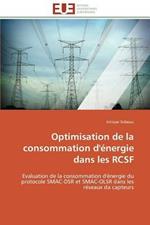 Optimisation de la Consommation d' nergie Dans Les Rcsf