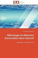 M trologie Et D tection d'Anomalies Dans Internet