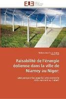 Faisabilite de l energie eolienne dans la ville de niamey au niger - Collectif - cover