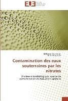 Contamination des eaux souterraines par les nitrates - Collectif - cover