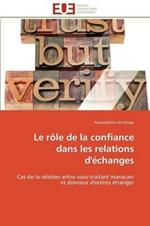 Le R le de la Confiance Dans Les Relations d' changes