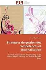 Strat gies de Gestion Des Comp tences Et Externalisation