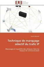 Technique de Marquage S lectif Du Trafic IP