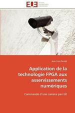 Application de la Technologie FPGA Aux Asservissements Num riques