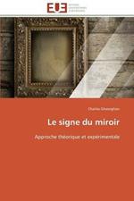 Le Signe Du Miroir