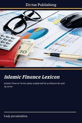 Islamic Finance Lexicon - Fady Jamaleddine - cover