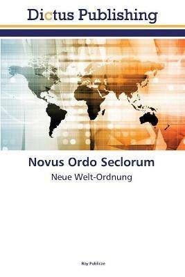 Novus Ordo Seclorum - Roy Publicae - cover